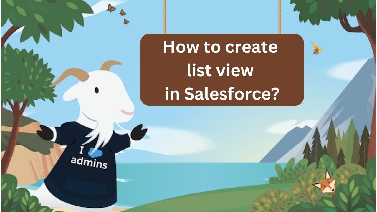 How to Create List Views Option in Salesforce Lightning?